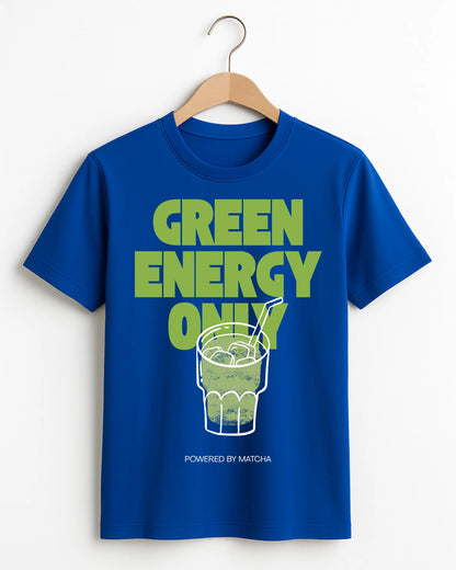 Green_Energy_Only_Powered_By_Matcha_Blue_Front_T-shirt